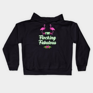 im flocking fabulous Kids Hoodie